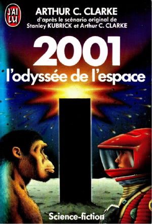 [Un livre Un film 01] • [Space Odyssey 01] • 2001 · l'odyssée de l'espace